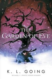 Front cover of The Garden of Eve by K. L. Going