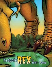 Cover of Tadpole Rex by Kurt Cyrus