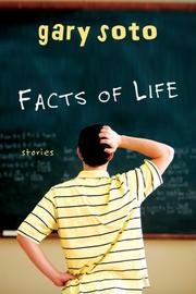 Front cover of Facts of Life by Gary Soto