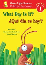 Front cover of What Day Is It?/Que dia es hoy? by Alex Moran