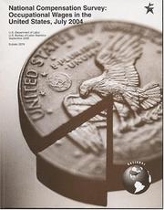 Front cover of National Compensation Survey by Labor Statistics Bureau (U.S.)