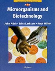 Cover of Microorganisms and Biotechnology (Nelson Advanced Modular Science: Biology) by John Adds