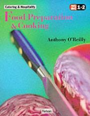Front cover of NVQ Catering Food Preparation and Cooking (Catering & Hospitality) by Anthony O'Reilly