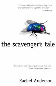 Front cover of The Scavenger's Tale by Rachel Anderson