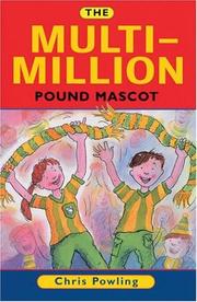 Front cover of The Multi-million Pound Mascot by Chris Powling