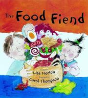 Front cover of The Food Fiend by Liss Norton