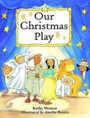 Front cover of Our Christmas Play by Kathy Weston