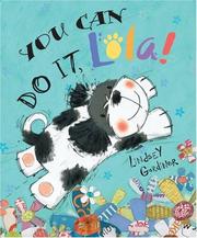 Front cover of You Can Do It, Lola! by Lindsey Gardiner
