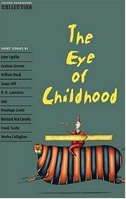 Front cover of The Eye of Childhood by John Escott