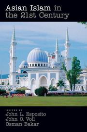 Front cover of Asian Islam in the 21st century by John L. Esposito