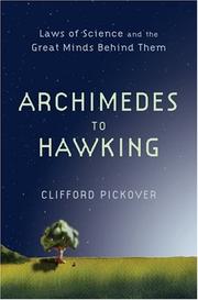 Front cover of Archimedes to Hawking by Clifford A. Pickover