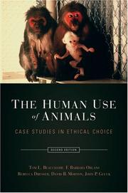Front cover of The human use of animals by Tom L. Beauchamp