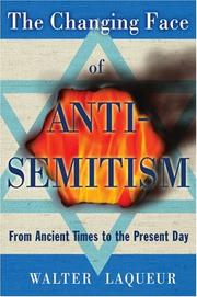 Front cover of The Changing Face of Anti-Semitism by Walter Laqueur