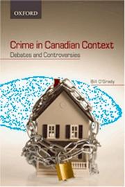 Front cover of Crime in Canadian Context by William O'Grady