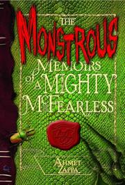 Front cover of The monstrous memoirs of Minerva McFearless by Ahmet Zappa