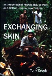 Front cover of Anthropological knowledge, secrecy, and Bolivip, Papua New Guinea by Tony Crook
