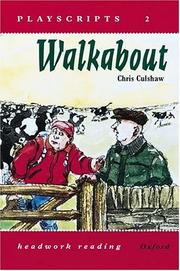 Cover of Walkabout (Headwork Reading: Playscripts for Levels 2 & 3) by Chris Culshaw