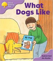 Cover of What Dogs Like by Roderick Hunt