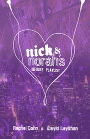 Front cover of Nick & Norah's Infinite Playlist by Rachel Cohn