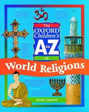 Front cover of The Oxford Children's A to Z of World Religions (Oxford Children's A to Z) by Anita Ganeri