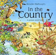 Front cover of In the Country by Benedict Blathwayt