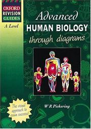 Front cover of A-Level Advanced Human Biology Through Diagrams by W.R. Pickering