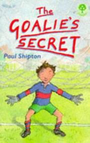 Front cover of Goalie's Secret (Treetops) by Paul Shipton