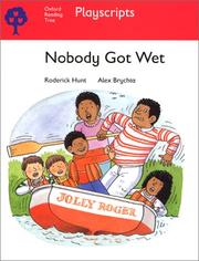 Cover of Nobody Got Wet by Roderick Hunt