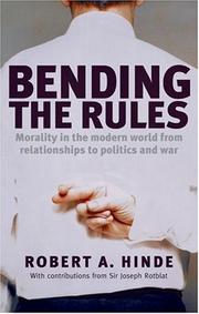Cover of Bending the rules by Robert A. Hinde