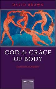 Front cover of GOD AND GRACE OF BODY by David Brown