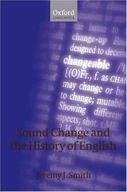 Front cover of Sound change and the history of English by J. J. Smith