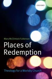 Front cover of Places of Redemption by Mary McClintock Fulkerson