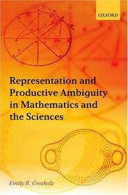 Front cover of Representation and productive ambiguity in mathematics and the sciences by Emily R. Grosholz