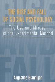 Front cover of The Rise and Fall of Social Psychology by Augustine Brannigan