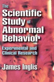 Cover of The scientific study of abnormal behavior by Inglis, James