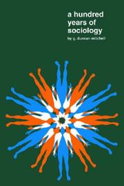 Front cover of A hundred years of sociology by G. Mitchell