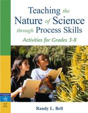 Front cover of Teaching the Nature of Science Through Process Skills by Randy L. Bell