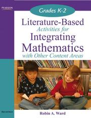 Front cover of Literature-Based Activities Integrating Mathematics with Other Content Areas K-2 (Literature-Based Activities Integrating Mathematics with Other Content Areas Series) by Robin A. Ward