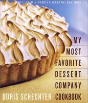 Front cover of My Most Favorite Dessert Company cookbook by Doris Schechter