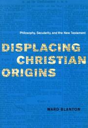 Front cover of Displacing Christian Origins by Ward Blanton