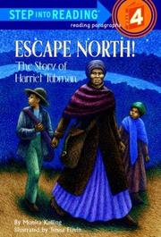 Cover of Escape North! by Monica Kulling
