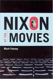Front cover of Nixon at the movies by Mark Feeney