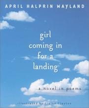 Front cover of Girl coming in for a landing by April Halprin Wayland