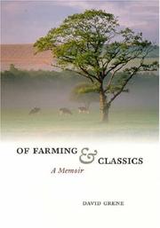 Front cover of Of Farming and Classics by David Grene