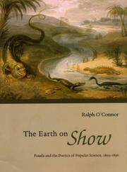 Cover of The earth on show by Ralph O'Connor