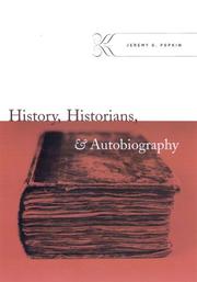 Front cover of History, historians, & autobiography by Jeremy D. Popkin