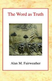 Front cover of The Word as Truth by Alan M Fairweather