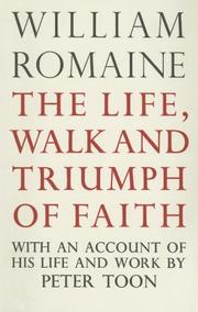 Front cover of The life, walk and triumph of faith by William Romaine
