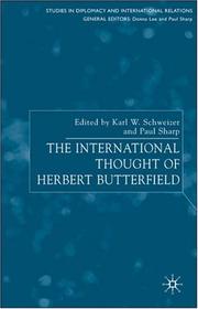 Front cover of The international thought of Herbert Butterfield by Karl W. Schweizer