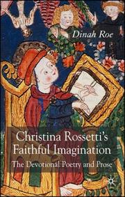 Front cover of Christina Rossetti's Faithful Imagination by Dinah Roe